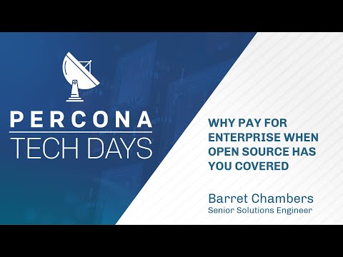 Why Pay for MongoDB Enterprise When Open Source Has You Covered Percona Tech Days