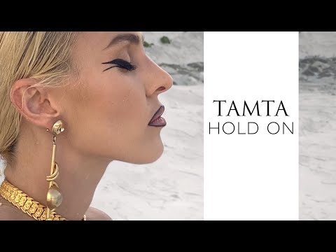 Tamta - Hold On | Official Music Video