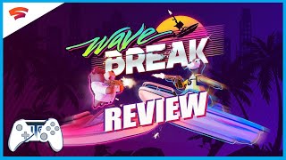 Wave Break Review - Bust a Move!
