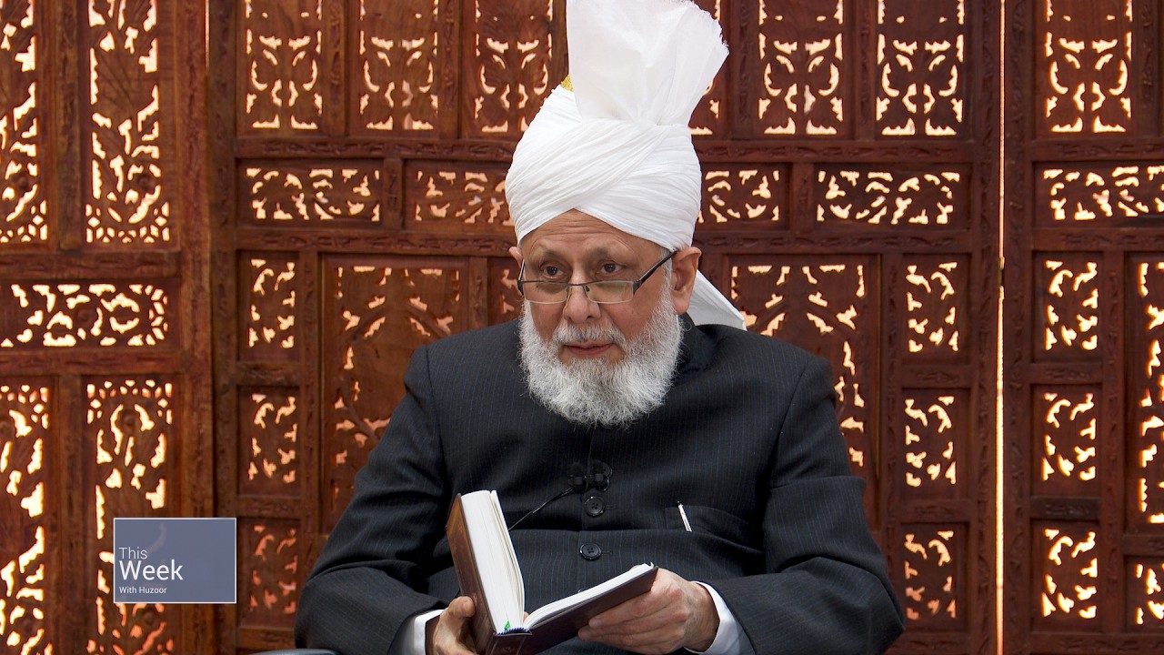 This Week With Huzoor - 24 April 2026