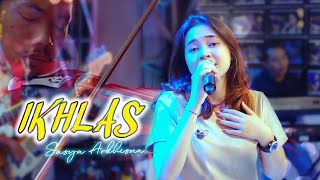 Download lagu Sasya Arkhisna Ikhlas... mp3