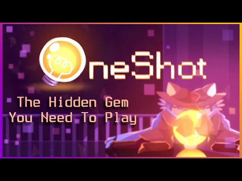 OneShot - The Most Beautiful Game You Need To Play