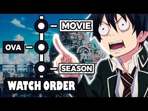 How To Watch Blue Exorcist in The Right Order! [UPDATE]