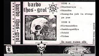 SIGILLUM S – Bardo Thos-Grol (1987)