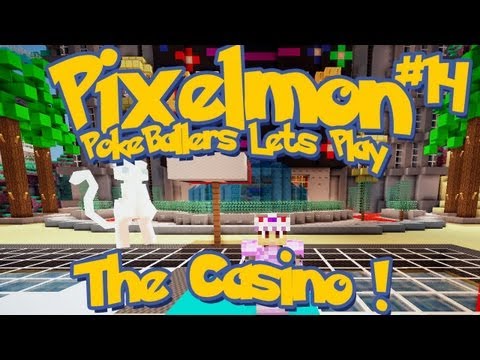 Pixelmon Server Minecraft Pokemon Mod Pokeballers Lets Play! Ep 14 - The Casino!