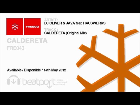 FRE043 - DJ Oliver & Java feat. Hausewerks - Caldereta (Original Mix)