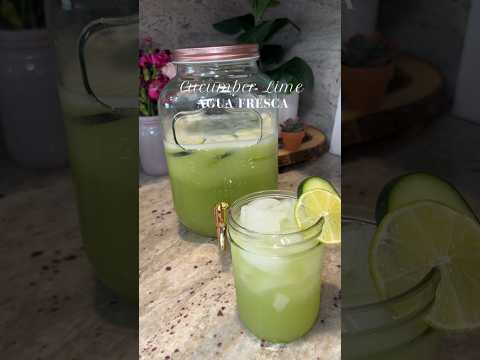 Recipe: Cucumber Lime Agua Fresca