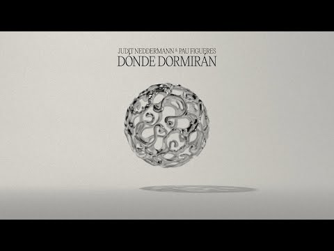 Judit Neddermann, Pau Figueres - ¿dónde dormirán?