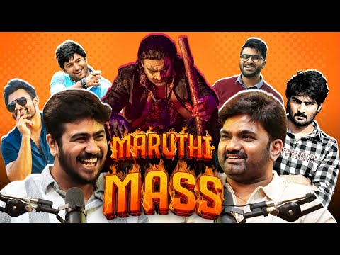 MARUTHI MASS - THE RAJA SAAB, PRABHAS, NANI, RAO RAMESH, COMEDY, WRITING & MORE! | EP #109