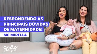 MC MIRELLA TIRA TODAS AS DÚVIDAS COM ENFERMEIRA OBSTETRA! | EP 04
