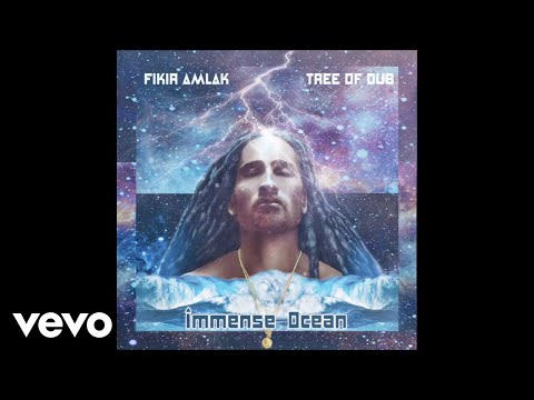Fikir Amlak, Tree Of Dub - Immense Ocean (Official Audio)