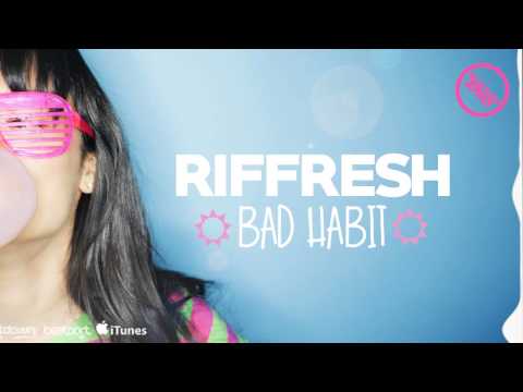 DNZF114 // RIFFRESH - BAD HABIT (Official Video DNZ RECORDS)
