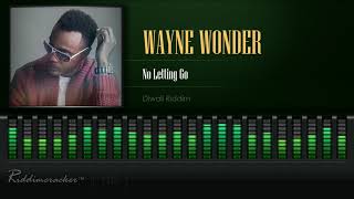 Wayne Wonder - No Letting Go (Diwali Riddim) [HD]