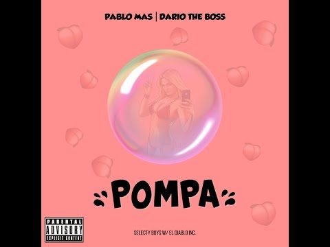 Pablo Mas feat. Dario The Boss - POMPA (Audio)
