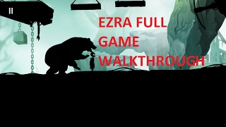 EZRA: The Stranger - Full Game Walkthrough + Tips & tricks !!Exciting!!