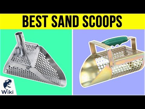 10 Best Sand Scoops 2019
