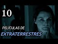Top 10 Mejores Películas De EXTRATERRESTRES Y ALIENS