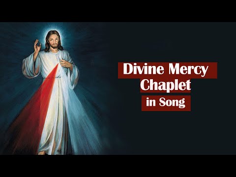 Divine Mercy Chaplet in Song | 29 January, 2024 | Have Mercy on us and on the Whole World.