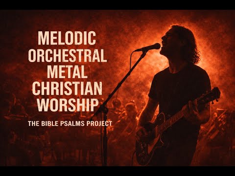 Psalm 1 (Melodic Orchestral Metal Christian Worship) - The Bible Psalms Project