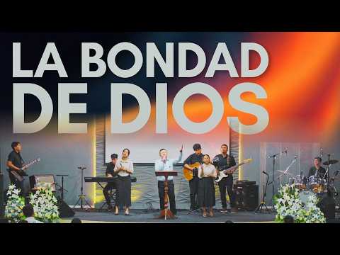 La Bondad de Dios - Iglesia Dios es Amor - Montero Bolivia