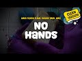 Waka Flocka Flame Ft Roscoe Dash Wale No Hands Clean Version Lyrics