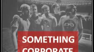 Something Corporate - Wait from The Galaxy Sessions