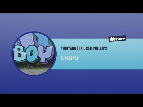 MOTHER104: YINGYANG, Ren Phillips - Flashback