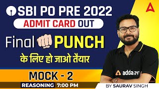 SBI PO 2022 | SBI PO Reasoning Mock 2 by Saurav Singh