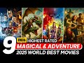 Top 9 Best Magical Adventure Movies In Hindi 2025 Fantasy Adventure Movies In Hindi Part 3