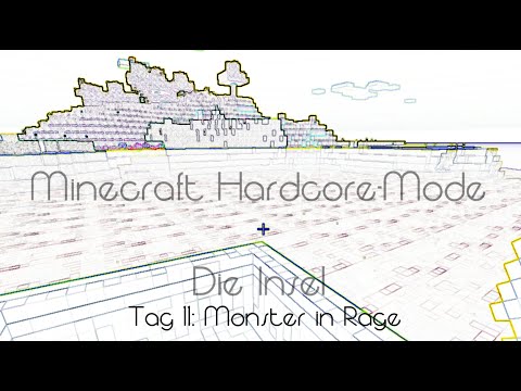 Die Insel - Tag 11 - Monster in Rage