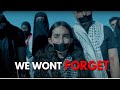 Karter Zaher x Jae Deen x Shadi Akhi - WE WON'T FORGET (Music Video)
