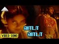 வாடா வாடா Video Song Unnai Kann Theduthey Movie Songs Sathyaraj Ravali Khusbhoo Deva