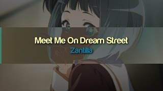 Zantilla - Meet Me On Dream Street [Exclusive]