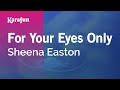 For Your Eyes Only - Sheena Easton | Karaoke Version | KaraFun