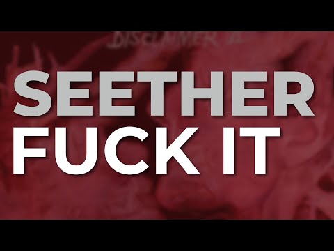 Seether - Fuck It (Official Audio)
