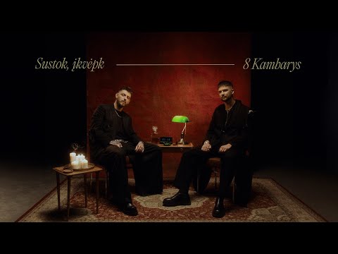 8 Kambarys - Sustok, įkvėpk (Official Music Video)