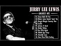 Jerry Lee Lewis Greatest Hits 2022