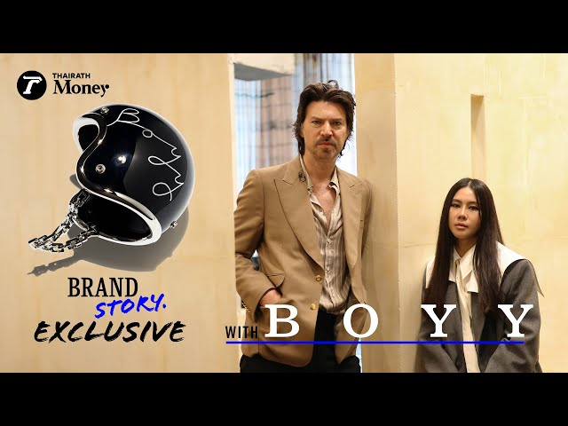 “BOYY” From Bangkok to Milan | BrandStory Exclusive EP.16