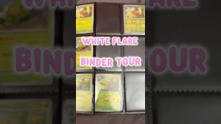 WHITE FLARE MASTER SET BINDER TOUR #pokemon #pokemoncards #pokemontcg