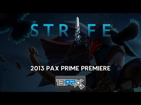 PAX 2013 Strife Premiere