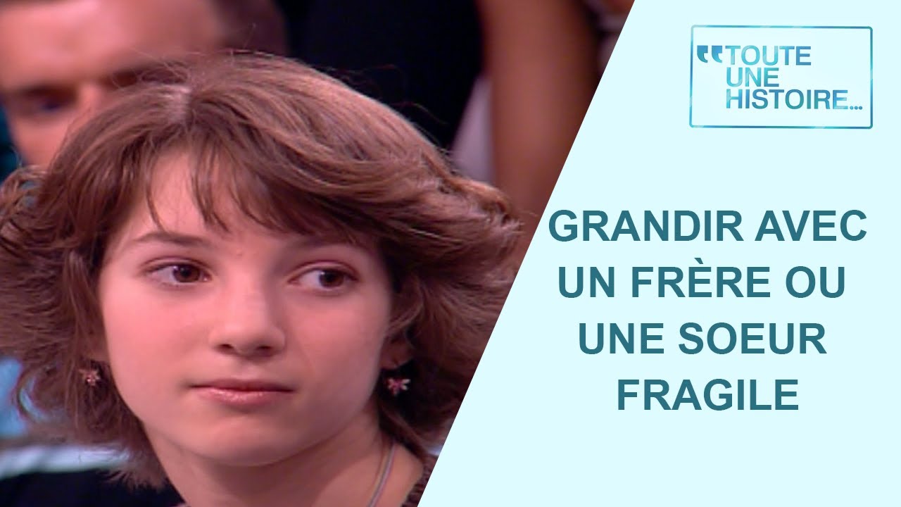 Comment grandir avec un frère ou une sœur qu'il faut protéger - Toute une histoire