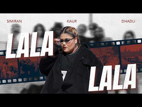 Lala Lala (Official Video) | Simiran kaur Dhadli | New Punjabi Song 2025
