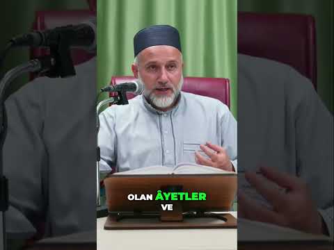 Kur'ân'ın Muhkem ve Müteşabih Âyetleri Açıklanıyor