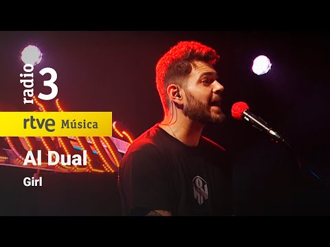 Al Dual - “Girl” | Conciertos de Radio 3 (2021)