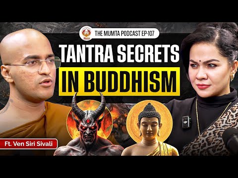 Buddhism: Meditation, Afterlife & Spirits | Ft. Ven Siri Shivali | The Mumta Podcast | EP - 107