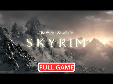 ELDER SCROLLS V: SKYRIM Main Quest Gameplay Walkthrough Full Game [No Commentary]
