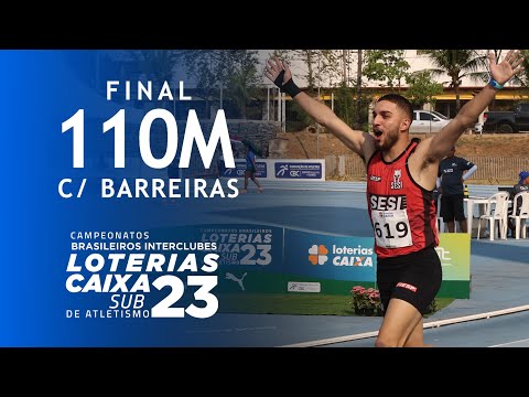FINAL ESPETACULAR 🔥 Adrian Vieira vence os 110m c/ barreiras |  Brasileiro Loterias Caixa SUB-23