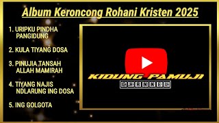 Download lagu ALBUM KERONCONG ROHANI KRISTEN 2025 SPESIAL PASKAH mp3