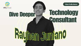 Dive Deeper into Technological Consultant at CTI Group with Rayhan Juniano Rachman Part 1