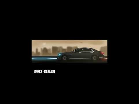GeoXxX - Maybach (Freestyle)